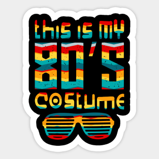 'This Is My 80s Costume Neon' Cool Eighties Vintage Gift Sticker